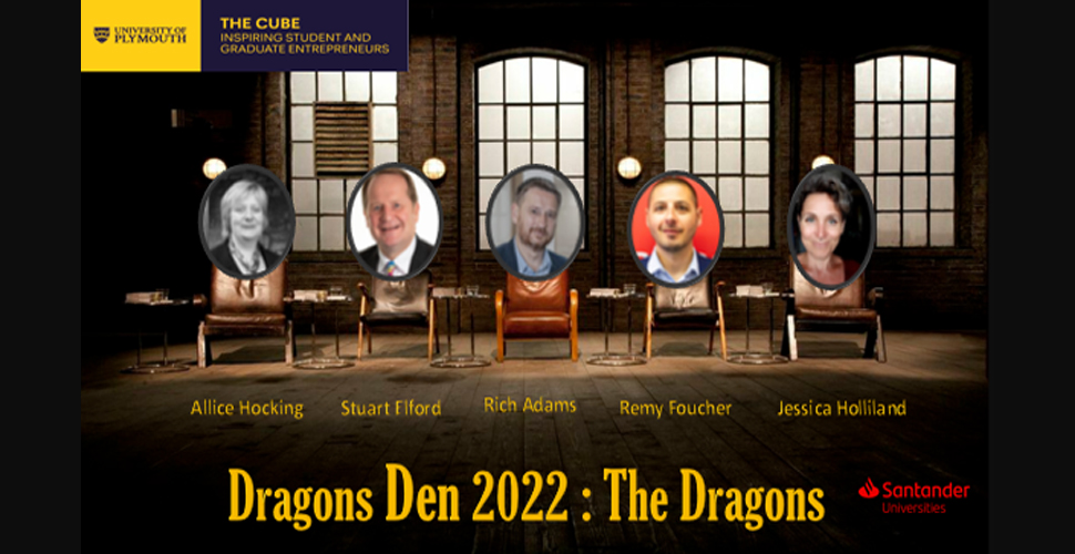 Dragons Den The Cube University of Plymouth