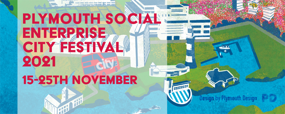 Plymouth Social Enterprise City Festival 2021